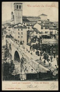 Cividale del Friuli, panorama della città e del Ponte del Diavolo. 1903 circa