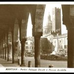 Mantova, Portici Palazzo Ducale e Piazza Sordell