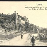 Orvieto. veduta dei Bastioni, lato di mezzogiorno, con la Via e la Porta Cassia. 190 circa