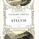 TCI, Itinerario-profilo dello Stelvio, Milano, 1905