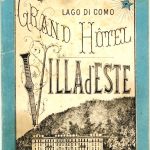 F. Fossati, La Villa d'Este e il suo grande albergo, Como, 1886