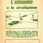 B. Toni, L'automobile e la circolazione, La Spezia, 1959