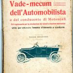 F. Cercignani, Vade-mecum dell'Automobilista e del conducente di Motoscafi, Rocca S. Casciano 1916